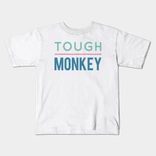 Tough Monkey Sweet Monkey Kids T-Shirt